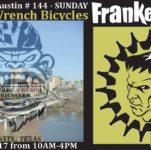 FrankenBike Austin # 144: SUNDAY, July 30, 2017, 10am-4pm
