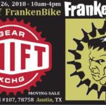 FrankenBike Austin # 156 – 2 Days of FrankenBike – Saturday August 25, 2018, from 10am-4pm and Sunday August 26, 2018 from 10am-4pm