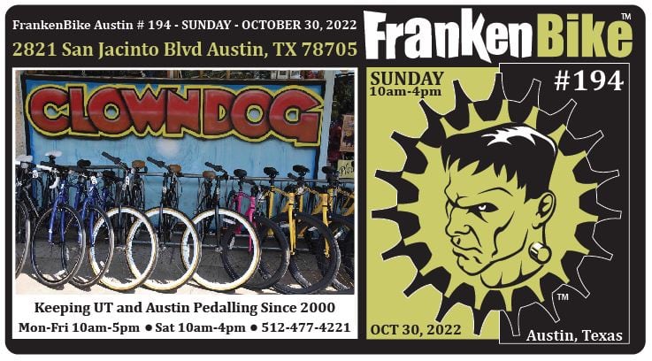 FrankenBike Austin # 194: SUNDAY @ Clown Dog Bikes