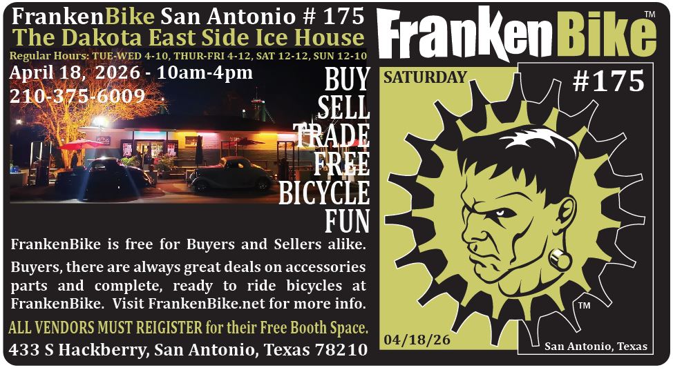 FrankenBike San Antonio # 175: SATURDAY @ The Dakota East Side Ice House