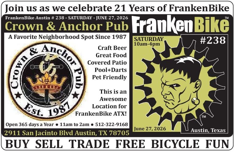 FrankenBike Austin # 238: 21 Years of FrankenBike @ Crown and Anchor Pub