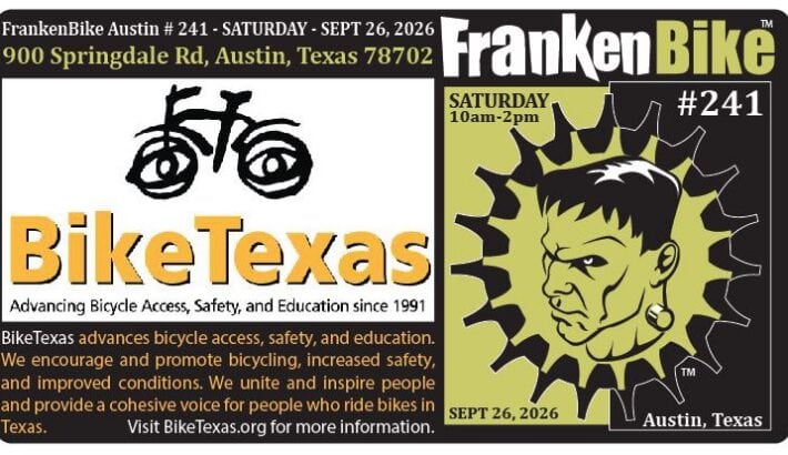 FrankenBike Austin # 241: SATURDAY, September 26, 2026 from 10am-2pm at BikeTexas ALL VENDORS MUST REGISTER