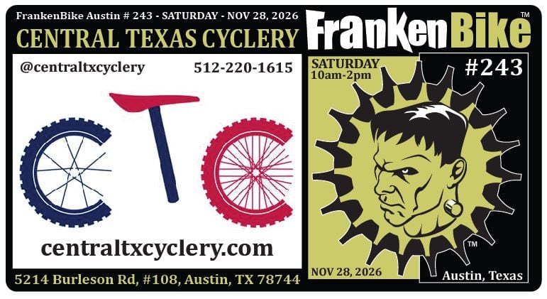 FrankenBike Austin # 243 @ Central Texas Cyclery